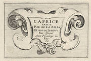 Plate 1: A cartouche with series title, from 'Caprice faict par de la Bella'